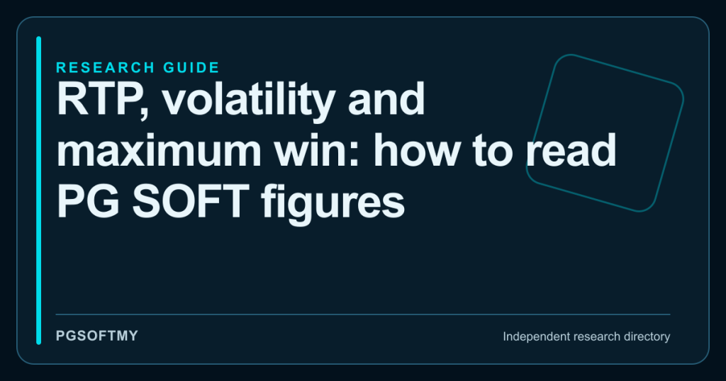 Editorial cover for RTP, volatility and maximum win: how to read PG SOFT figures: title typography and abstract research graphic